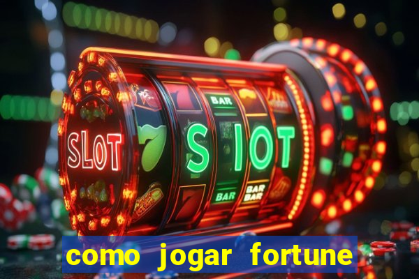 como jogar fortune tiger sem depositar